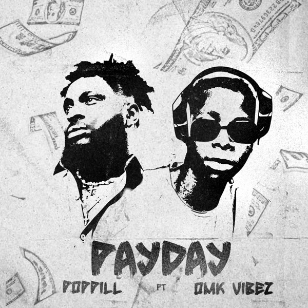 PayDay (feat. Omk Vibez)