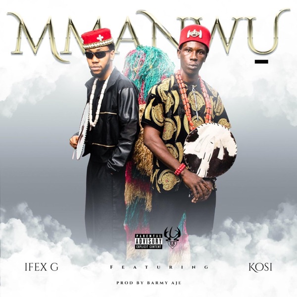 Mmanwu (feat. KOSI)