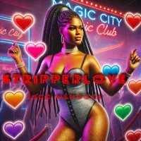 StripperLove - Single - Esco Mendoza