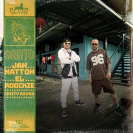 Santo Jah Nattoh, El Roockie & Unity Sound