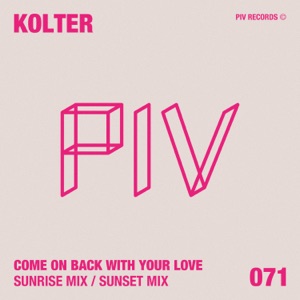 Come On Back With Your Love - Single