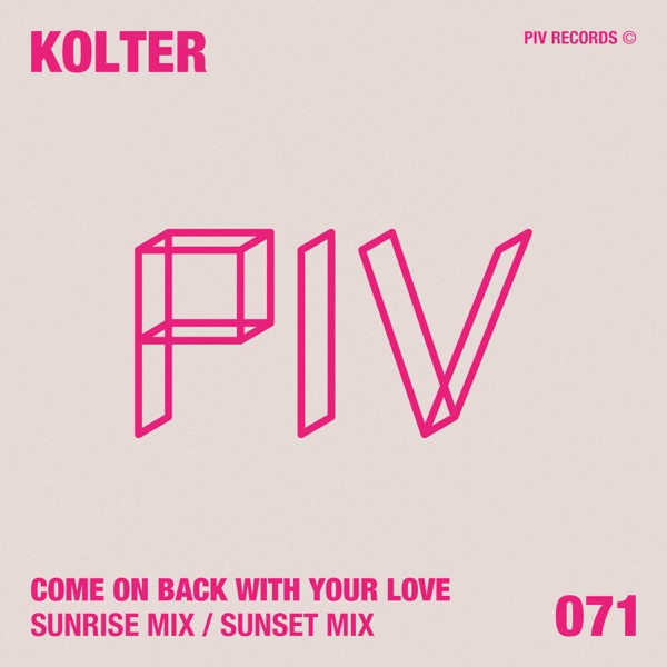 Come On Back With Your Love - Single
