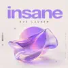 Insane