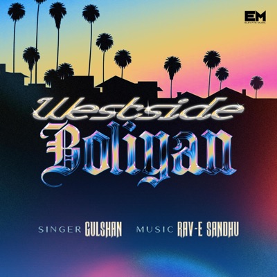 Westside Boliyan - Single