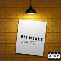 Big Money - Single - Pedro FC