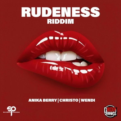 Rudeness Riddim - Single
