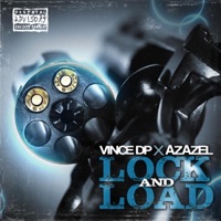 Lock And Load - Single - Vince Dp & Azazel