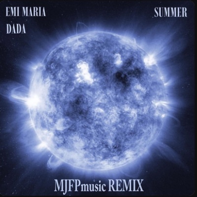 SUMMER (feat. EMI MARIA & DADA) [REMIX] - Single