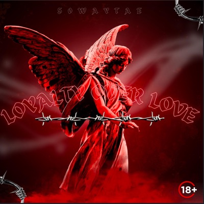 Loyalty Over Love - Single