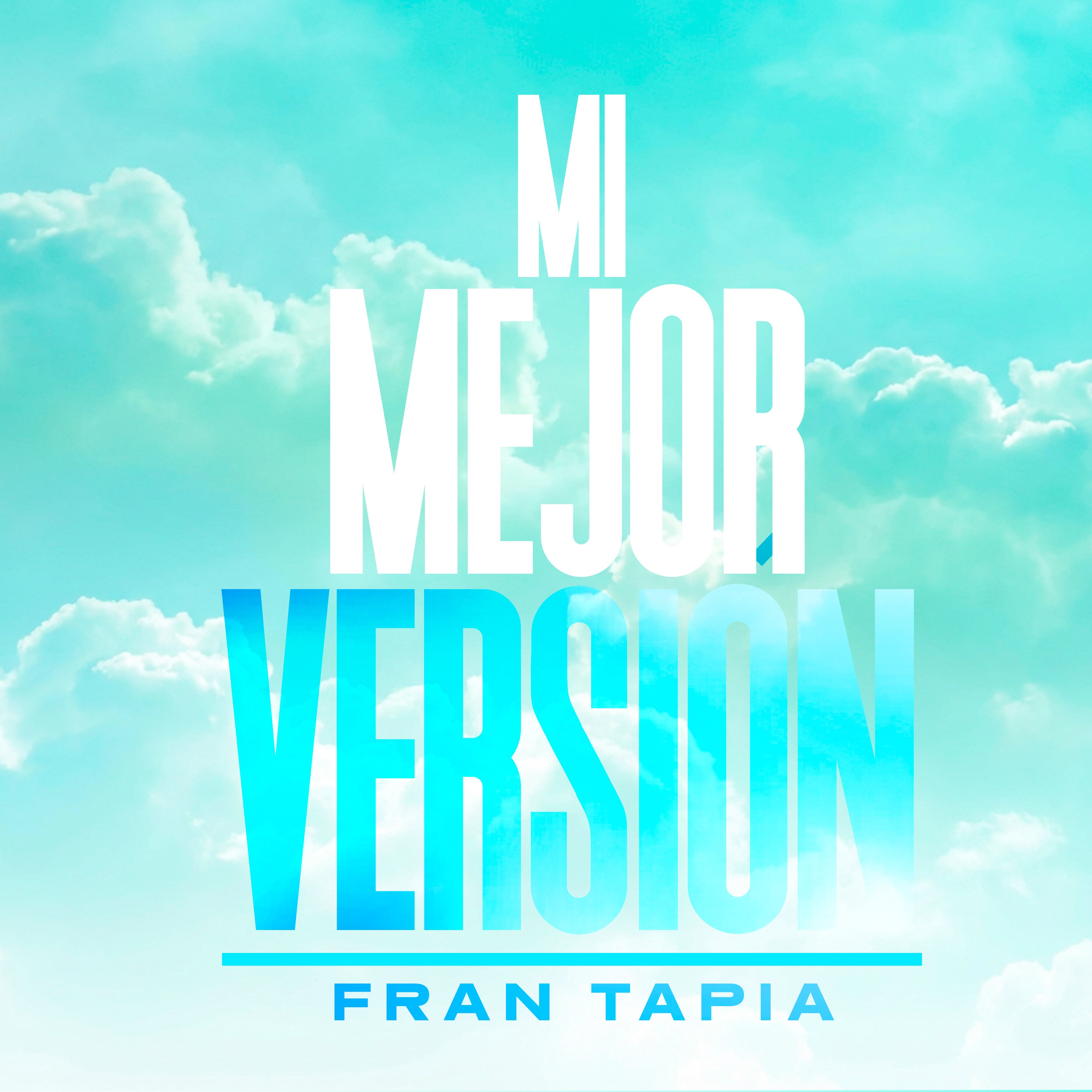 Mi Mejor Versión - Single