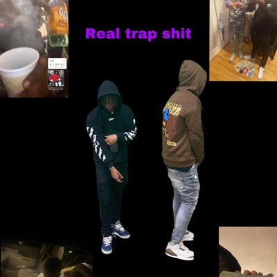 Real Trap Shit - EP