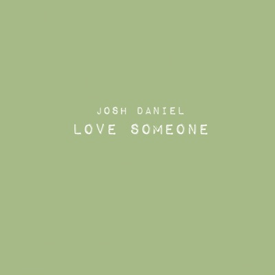 Love Someone - Single