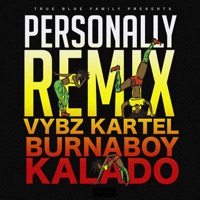 Personally (Remix) - Single - Vybz Kartel, Burna Boy & Kalado
