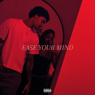 Ease Your Mind - Single
