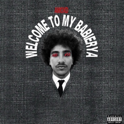 WELCOME TO MY BABIERYA - EP