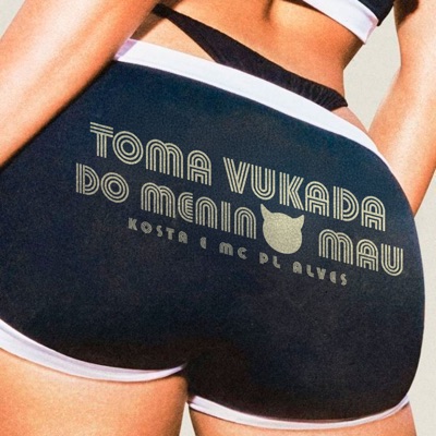 Toma Vukada do Menino Mau - Single