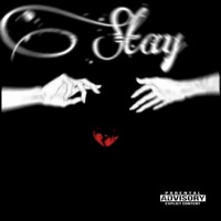 Stay (feat. Ace Canzy) - Single - Candyboi96