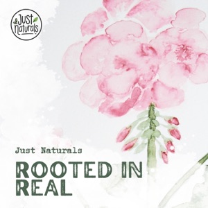 Rooted in Real