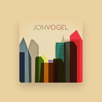 Listen to Jon Vogel, watch music videos, read bio, see tour dates & more!