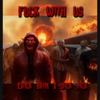 F**k With Us (feat. Bick Nick) - Single - Ockeanboy Erick