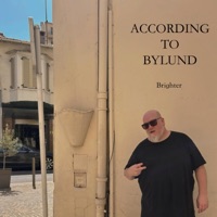 Brighter (feat. Per Hovensjö, Marcos Ubeda & Paul Pesonen) - Single - According To Bylund