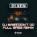DJ Baby Don't Go - DJ Xen