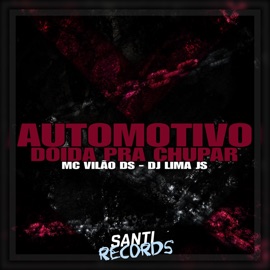 Automotivo Doida pra Chupar Dj Lima JS & MC Vilão DS