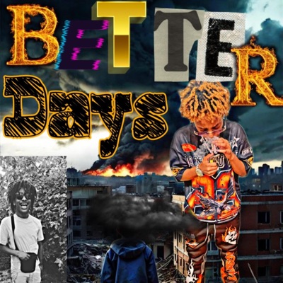 Better Days - Single