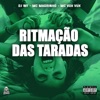 Ritmação das Taradas - Single