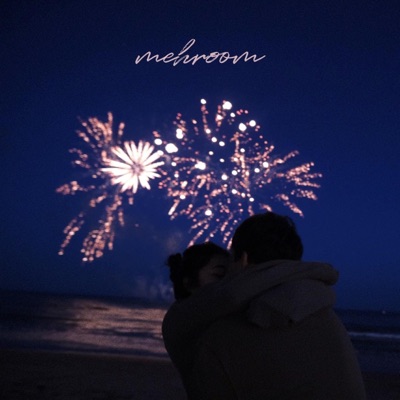 Mehroom - Single