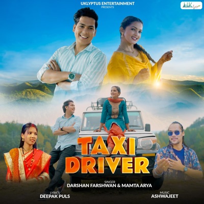 Taxi Driver (feat. Mamta Arya) - Single