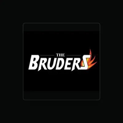 Listen to The Bruders, watch music videos, read bio, see tour dates & more!
