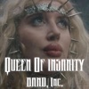 Queen Of Insanity