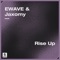 EWAVE, Jaxomy - Rise Up (Extended Mix)