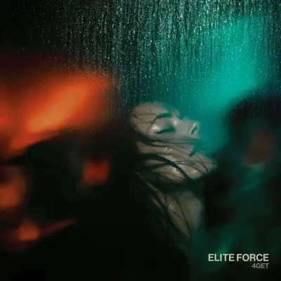 Listen to 4GET - Single by Elite Force