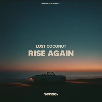 Listen to Rise Again - Single by Lost Coconut