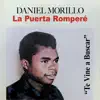 Daniel Morillo - La Puerta Rompere