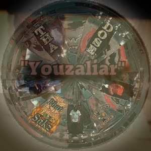YouzaLiar (feat. Imfamouz 1, Variouz, Rayzor, Masiiah & DJ Jam) - Single