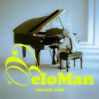 Meloman - EP - Young Dee