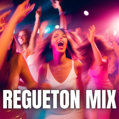 Regueton Mix