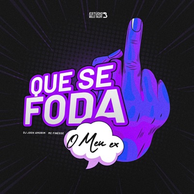 QUE SE FODA O MEU EX - Single