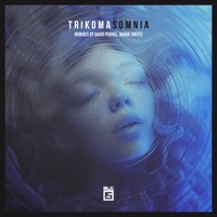 Somnia - Single - Trikoma, David Podhel & Nahue Sintes