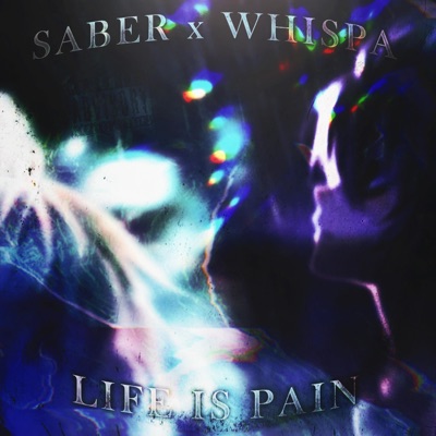 Life is Pain (feat. Whispa) - Single
