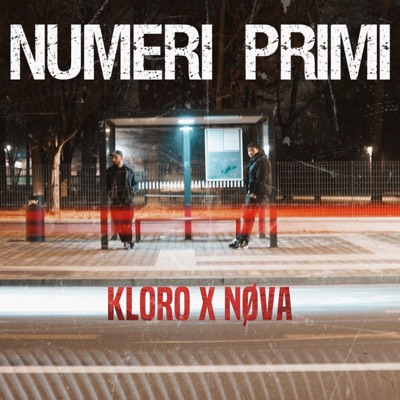 Numeri primi (feat. NØVA) - Single