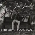 This Ain't Your Fault