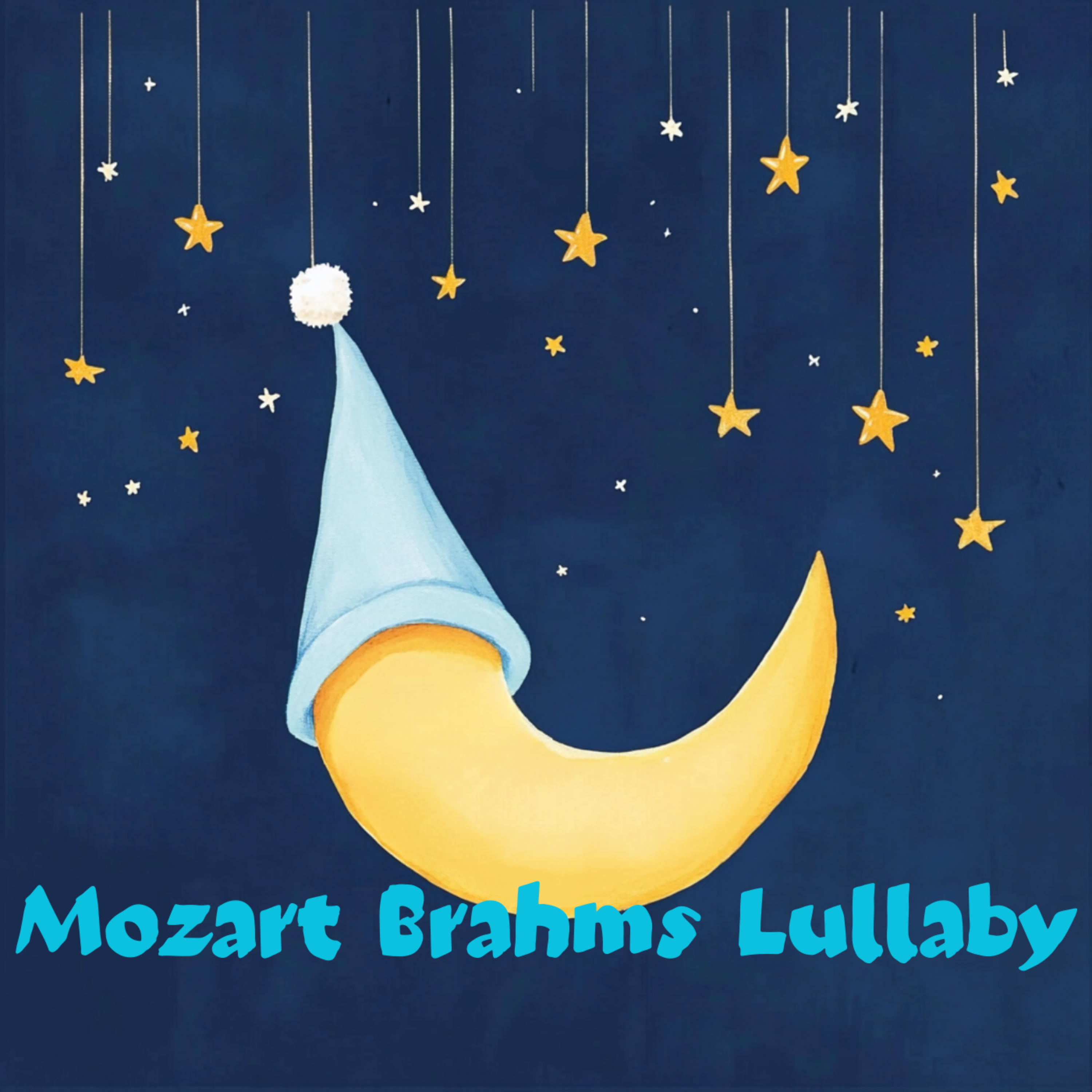 Bedtime Lullabies: Mozart and Brahms for Babies
