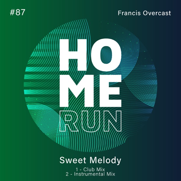 Sweet Melody - Single