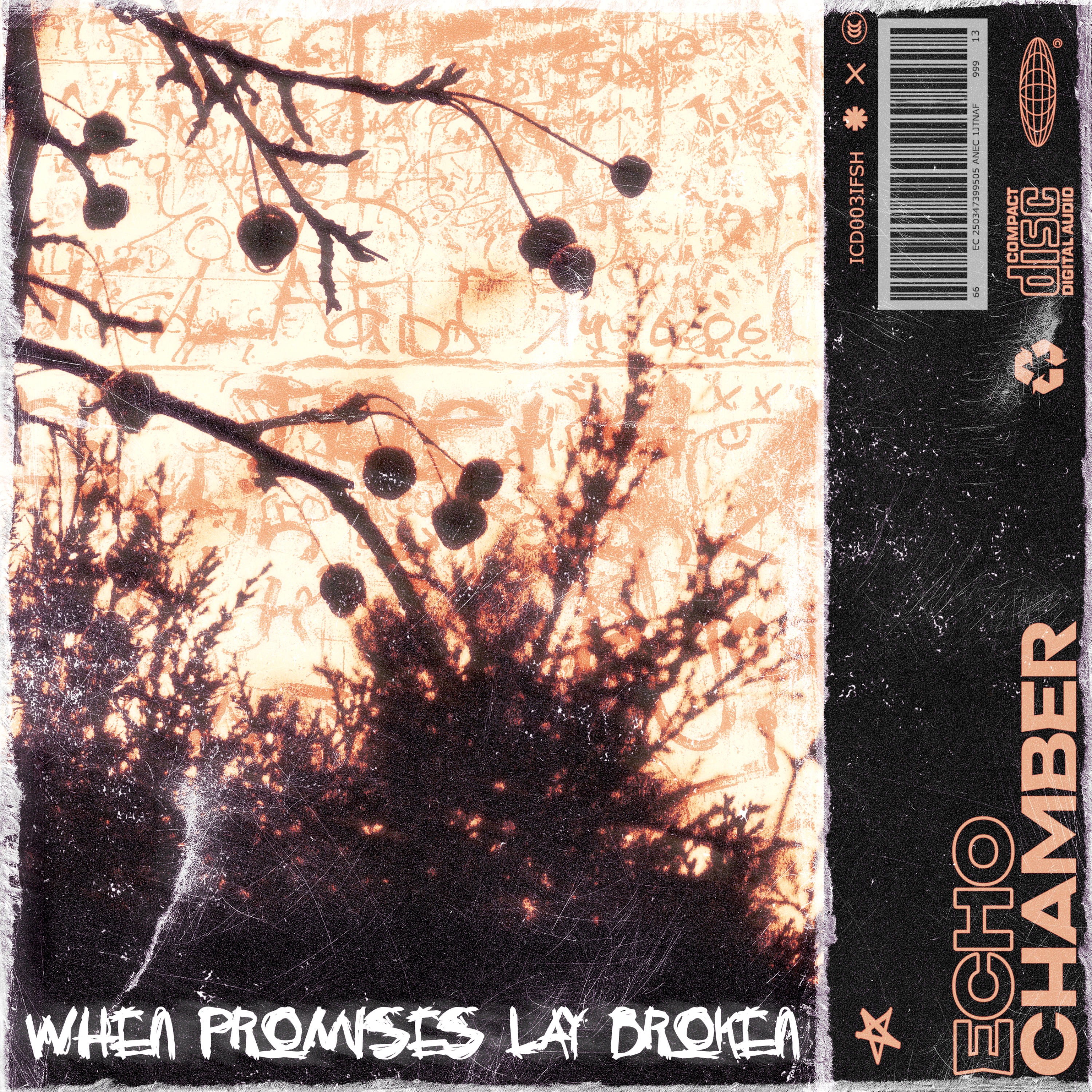 when promises lay broken - EP
