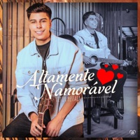 Altamente Namorável - Single - Vitor Pessaia