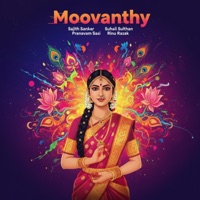 Moovanthy (feat. Pranavam Sasi, Rinu Razak & Sajith Sanker) - Single - Suhail Sulthan